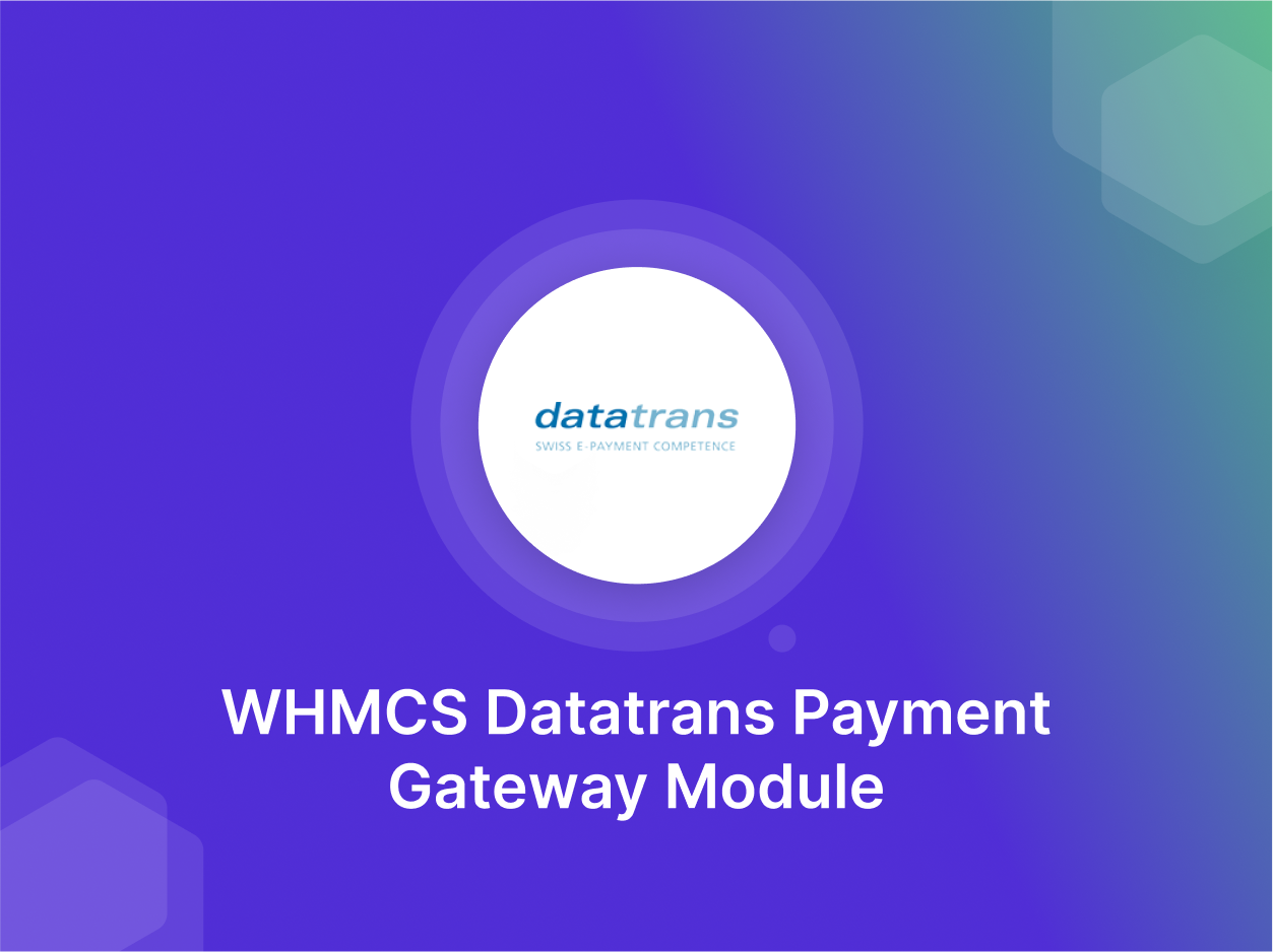 WGS Datatrans Payment Gateway WHMCS Module - 40% Off