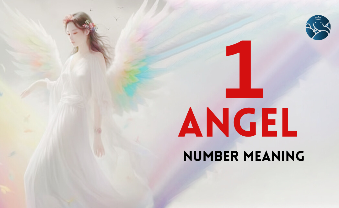 1 Angel Number Meaning, Love, Marriage, Career, Health and Finance – Bejan Daruwalla