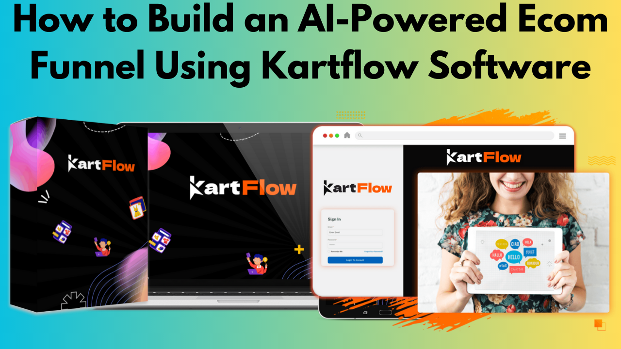 How to Build an AI-Powered Ecom Funnel Using Kartflow Software