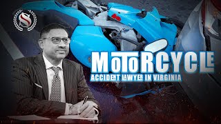 Why You Should Hire a Motorcycle Accident Lawyer in Virginia