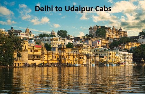 Delhi to Udaipur Cab Taxi Service at ₹7100 | SoloCabs