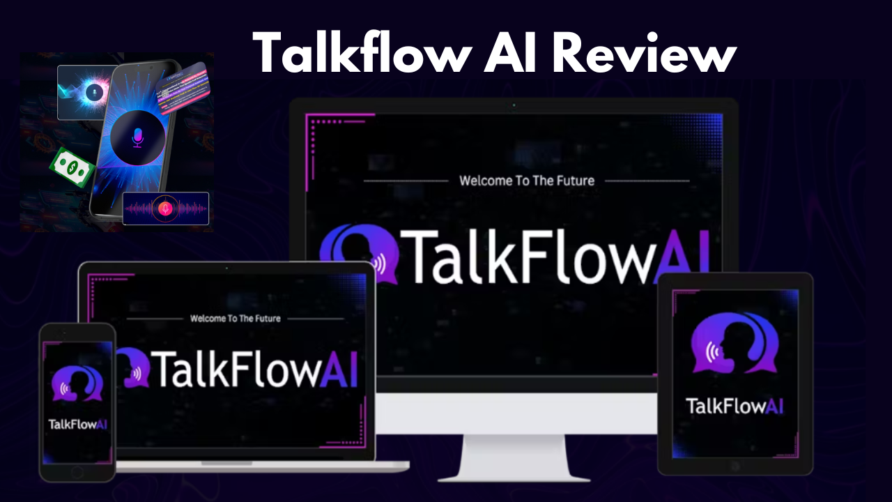 TalkFlow AI Review: The Best Conversational AI That Feels Human!2025