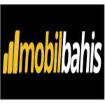 Mobilbahis YeniAdres