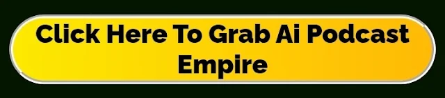 AI Podcast Empire Review: Special Discount + Upsells & OTOs - AuthorityFeedback