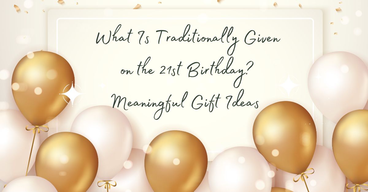 What Is Traditionally Given on the 21st Birthday? - Stonex Jewellers NZ