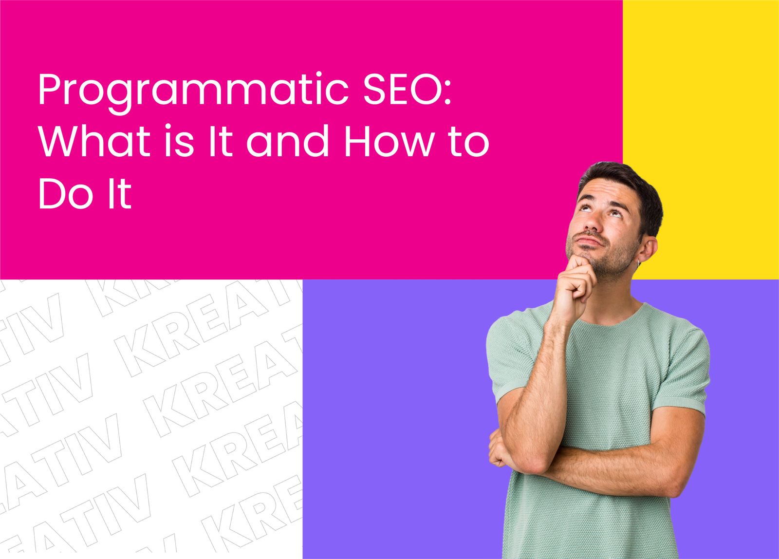 Programmatic SEO: What Is It And How To Do It?