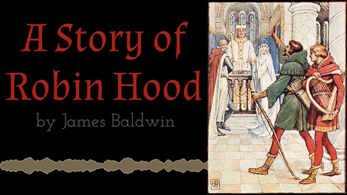 A Story of Robin Hood by James Baldwin