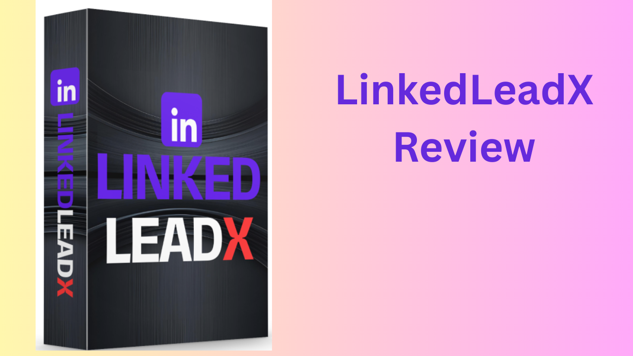 LinkedLeadX Review - Honest Review & Insights