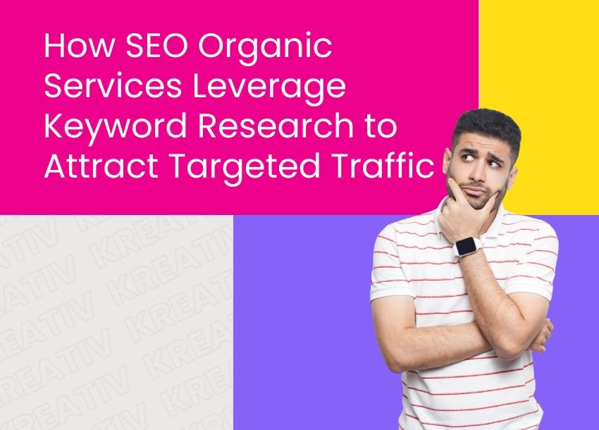Best Organic SEO Services for Targeted Traffic