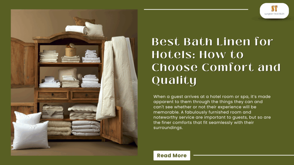 Bath Linen for Hotels | Sanjeev Textiles