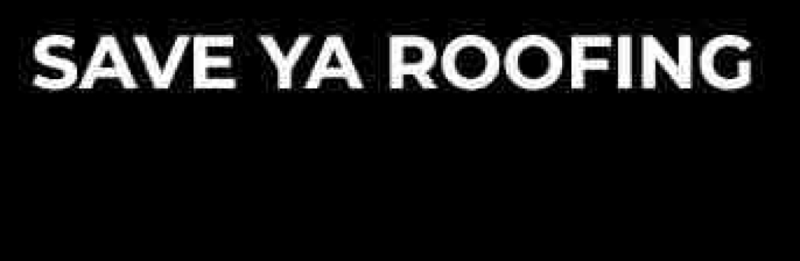 Save Ya Roofing INVALID_NAME