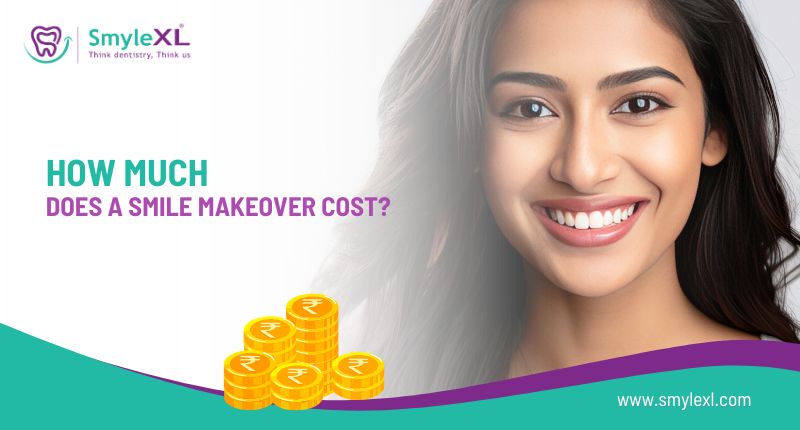 How Much Does a Smile Makeover Cost?