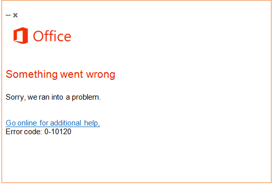 Microsoft 365 Installation Error code 0-10120