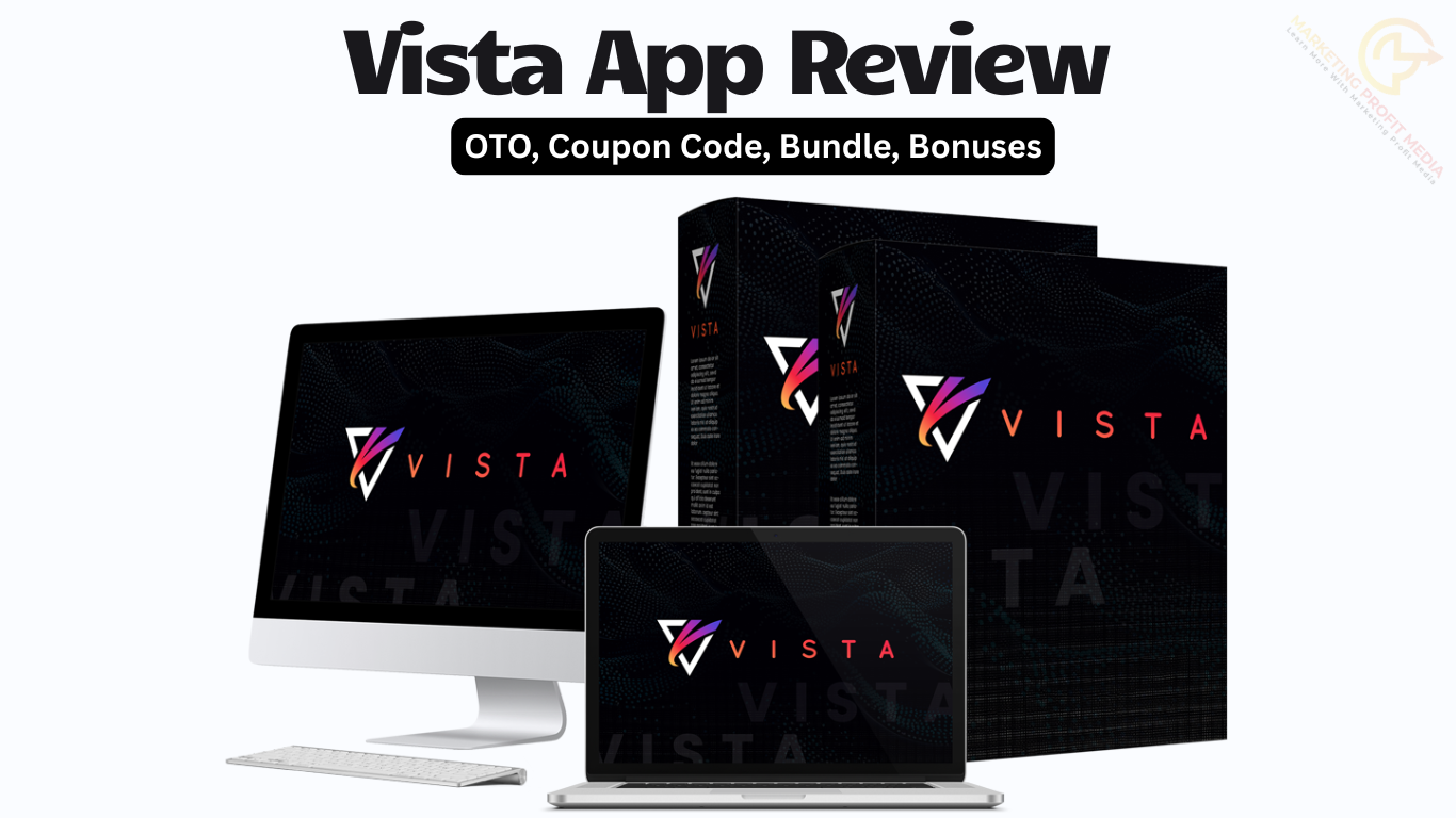 Vista App Review - Unlimited Instagram Traffic And Profit