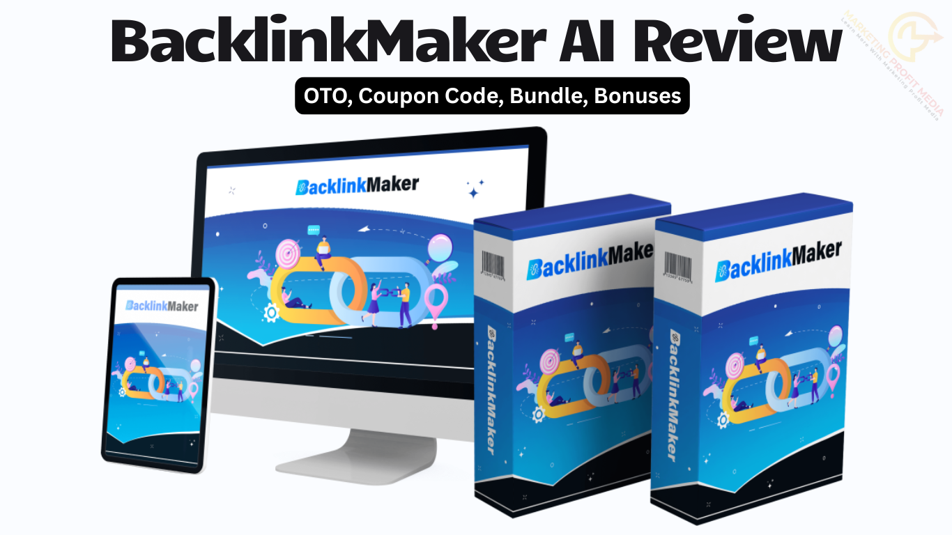BacklinkMaker AI Review- 30% Off Coupon + Otos + Bonuses