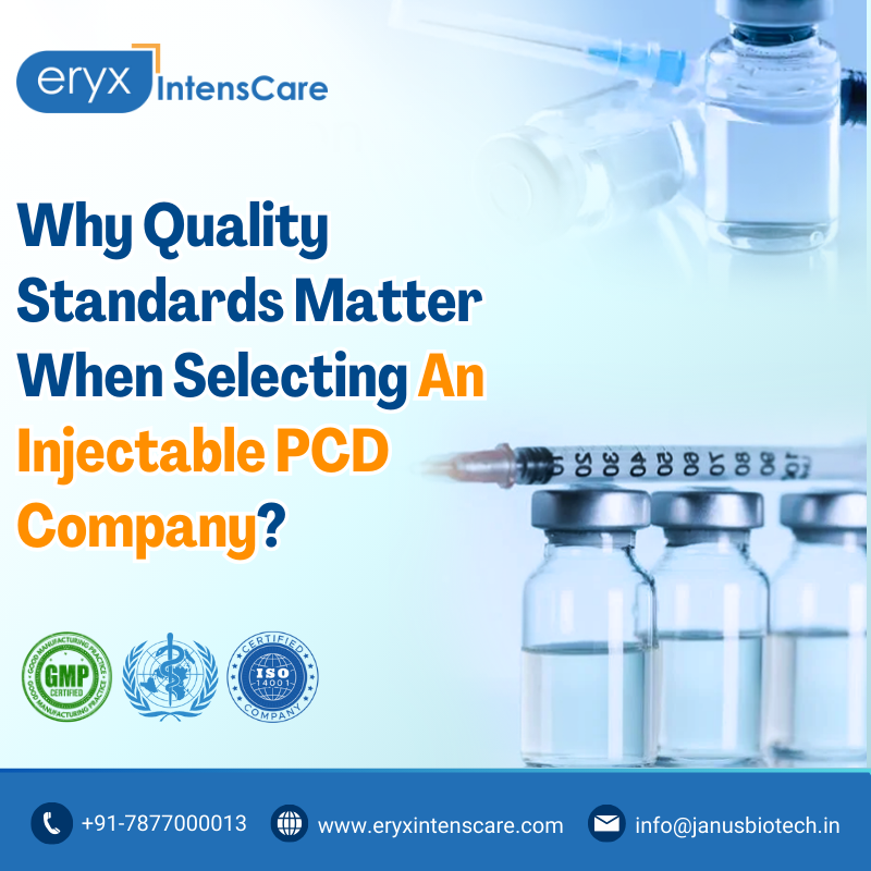 Why Quality Standards Matter When Selecting An Injectable PCD Company?