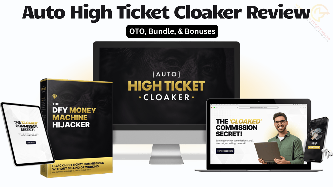 Auto High Ticket Cloaker Review - Affiliate Money Machine