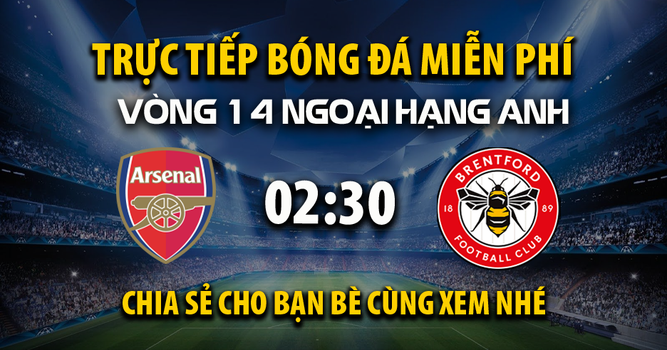 Link trực tiếp Arsenal vs Brentford 02:30 ngày 04/12/2025 - Cakhiazxh.cc